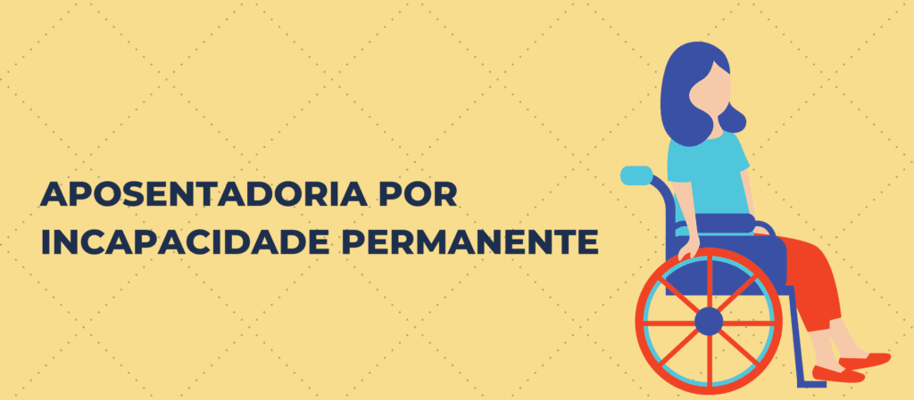 Aposentadoria por incapacidade permanente