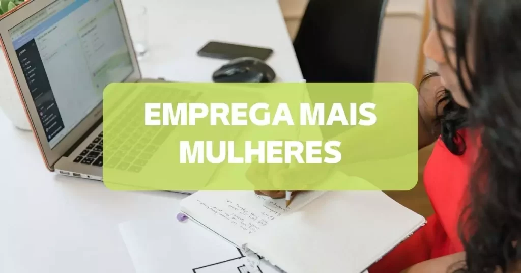 Programa Emprega + Mulheres